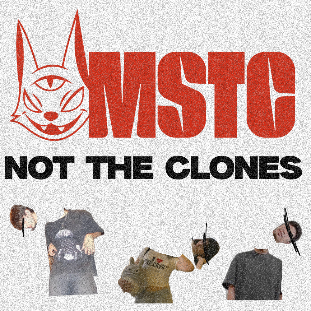 MSTC NOT THE CLONES