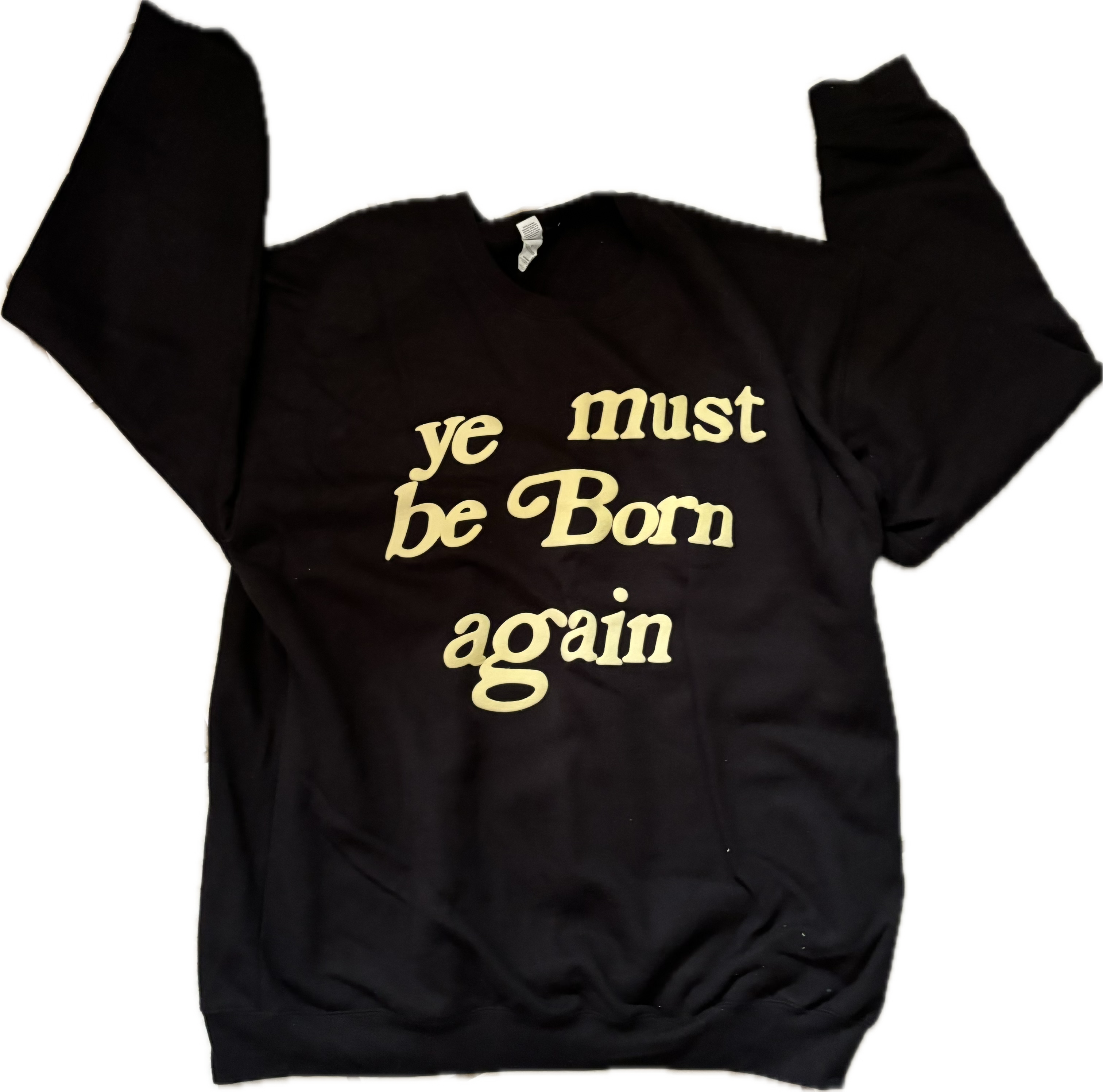 Ye must be born again crewneck