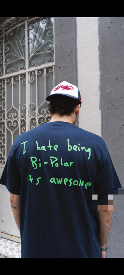 I HATE BEING BIPOLAR IS AWESOME TEE